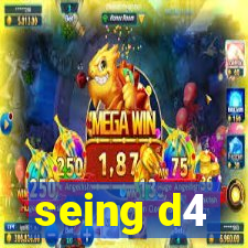 seing d4